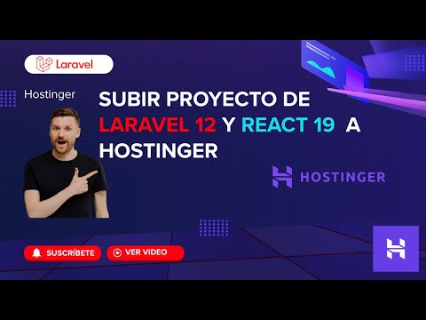 ✅ Cómo Subir un proyecto de Laravel 12 + ⚛️ React 19 a Hostinger Paso a Paso (Guía Completa 2026)🚀