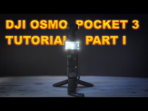 Dji Osmo Pocket 3 Tutorial Part 1