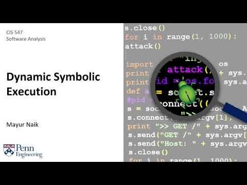 Module 11: Dynamic Symbolic Execution