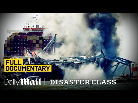 Complete Timeline of the Baltimore Bridge Collapse Explained | Disaster Class | Daily Mail