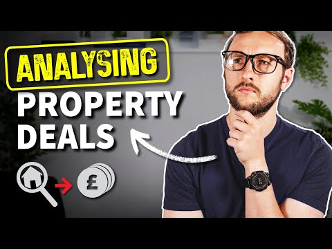 Tutorial: How to analyse a property deal