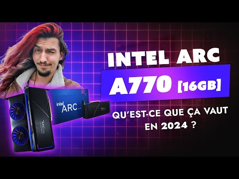 Plus perf qu'une 3070 ?! Un an après que vaut la Intel Arc A770 ? || Test de Arc A770
