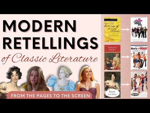 Contemporary Movie Retellings of Classic Literature