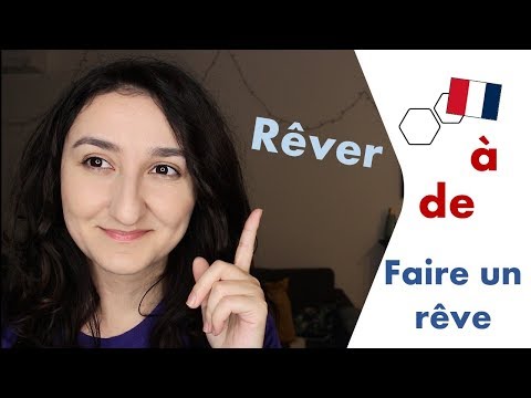 Lesson #189: The verb rêver: to dream, to sleep, to see dreams, or to daydream?