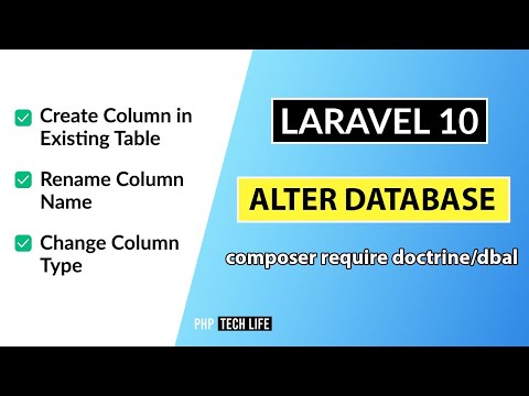 Laravel Alter Table Add Column | Rename Column | Change Type | PHP Tech Life Hindi