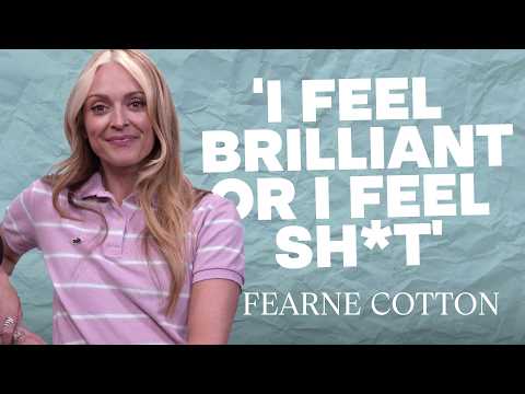 Finding Balance with Fearne Cotton: 'I Oscillate Between Feeling Brilliant and Awful'
