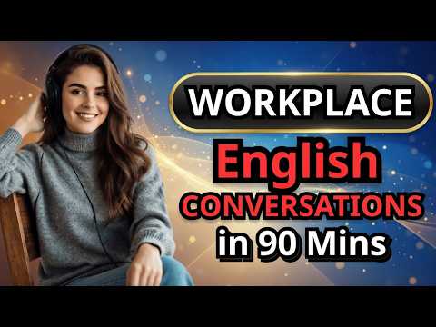 Conversations at the Workplace Practice | English Listening & Speaking Practice Podcast