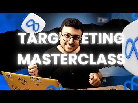 Meta Ads Targeting Mastery | Sahi Audience Tak Kaise Pahunche | FB Ads Complete Checklist 2025