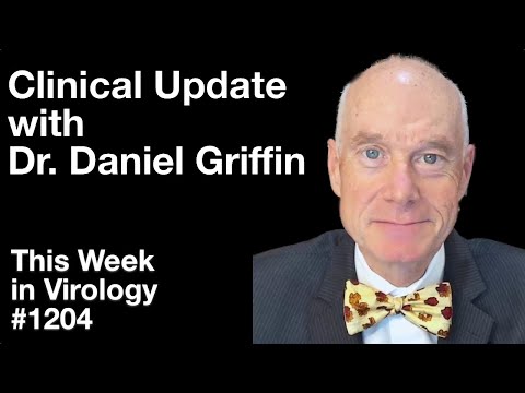 TWiV 1204: Clinical update with Dr. Daniel Griffin