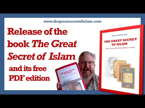Presentation of the book 'The Great Secret of Islam' - Odon Lafontaine
