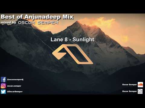Best of Anjunadeep Mix Lane 8 Yotto Luttrell