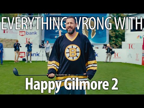 Everything Wrong With Happy Gilmore 2 In 23 Minutes Or Less