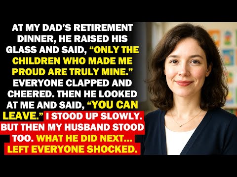 My Father Humiliated Me at His Retirement Dinner, Until My Husband Revealed Who He Really Was...