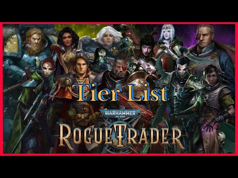Rogue Trader Unfair Grim Dark Companion Tier List: Patch 1.5