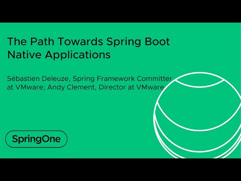 The Path Towards Spring Boot Native Applications