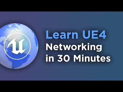Learn Unreal Engine Networking in 30 Minutes