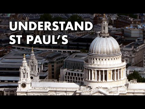 St Paul's Cathedral Explained