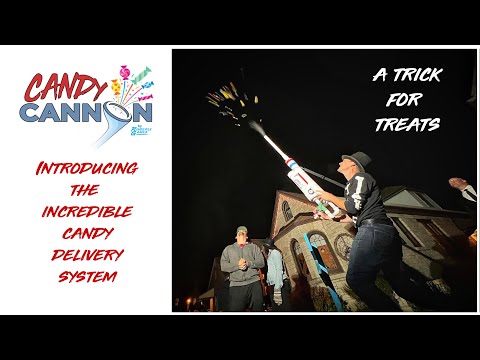 Candy CANNON - the Trick or Treat Halloween Debut!
