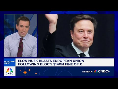 Elon Musk blasts EU following bloc's $140M fine of X
