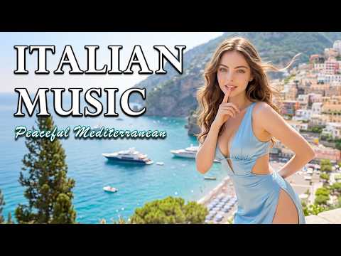 🎶 Italian Vibes & Mediterranean Music 🎶 2+ Hours Scenic Amalfi Coast & Lake Como Beautiful