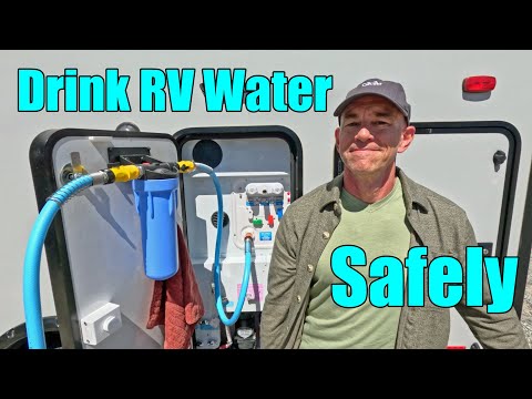 How to Drink the Water from Your RV (and not get sick) - Master Class