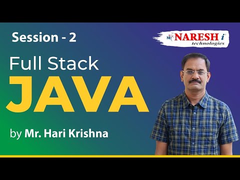 Java Full Stack Training | Session-2 | Mr. Hari Krishna