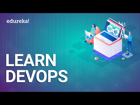 Learn DevOps | How To Become A DevOps Engineer | DevOps Training | What Is DevOps | Edureka