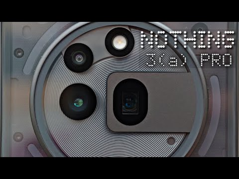 NOTHING PHONE 3(a) PRO UNBOXING,PRIMERAS IMPRESIONES Y PRUEBA DE CÁMARAS! Me HA GUSTADO BASTANTE!💥👌🏻