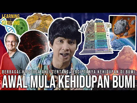 Kehidupan Bumi Berasal Dari Luar Angkasa? Bagaimana Kehidupan Bumi Tercipta? | Learning By Googling