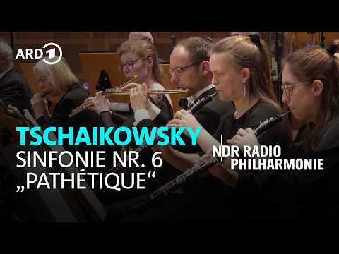 Tchaikovsky: Symphony No. 6 “Pathétique” | Stanislav Kochanovsky | NDR Radiophilharmonie