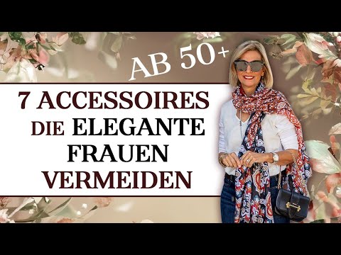 Was elegante Frauen niemals tragen: 7 Accessoires, die Ihren Look ruinieren