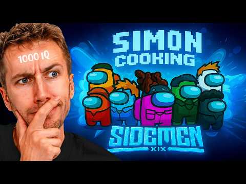 1 HOUR OF SIMON COOKING IN SIDEMEN AMONG US
