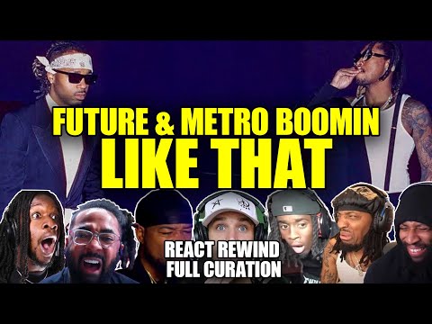 Future & Metro Boomin FT. Kendrick Lamar - Like That - Reaction MASHUP