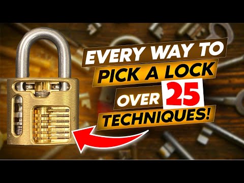 EVERY Way to Pick a Lock - Over 25 Techniques!