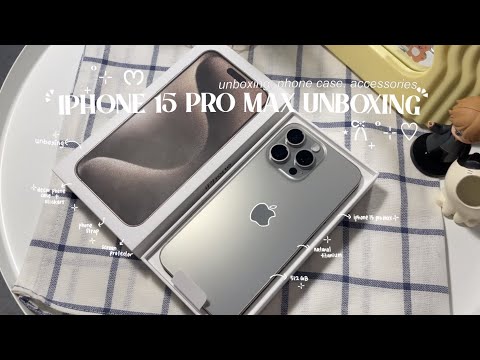 iPhone 15 Pro Max 512GB Natural Titanium Unboxing ₊˚⊹ ᰔ