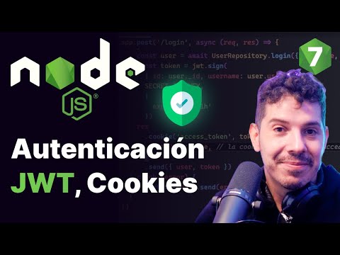 Aprende Autenticación de Usuario, Sesión, Cookies y JWT con Node.js