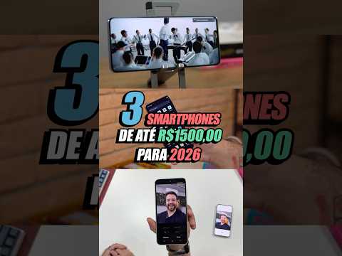 3 CELULARES BARATOS e com BOAS CÂMERAS para 2026! ( até R$1500)