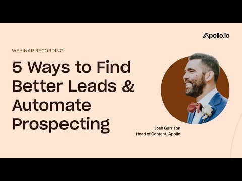 5 Ways to Find Better Leads & Automate Prospecting