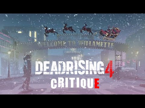 Dead Rising 4 Critique - What a Way to Go