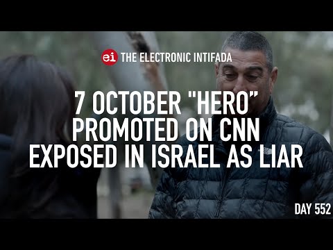 7 October “hero” promoted on CNN exposed in Israel as liar, with Ali Abunimah
