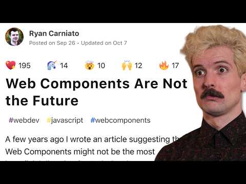 Why Everyone Hates Web Components