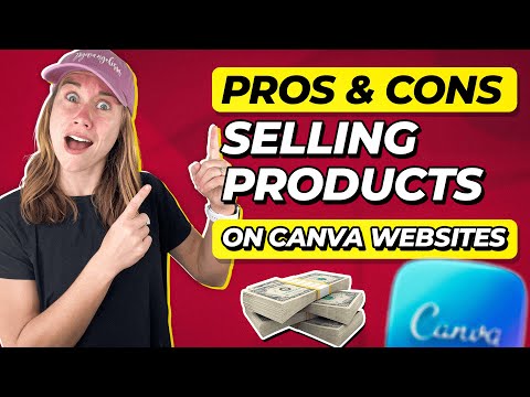 Pros and Cons of Using Canva Websites to Sell Digital Products