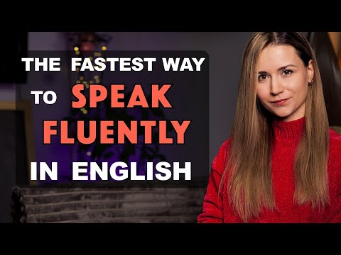 How to SPEAK English FLUENTLY