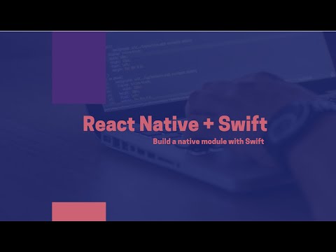 Build React Native modules with Swift