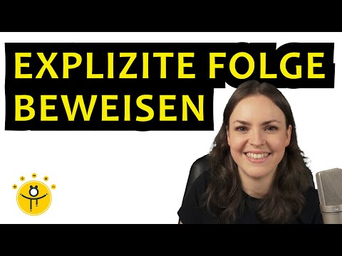 EXPLIZITE Folge BEWEISEN aus rekursiver Folge – Vollständige Induktion