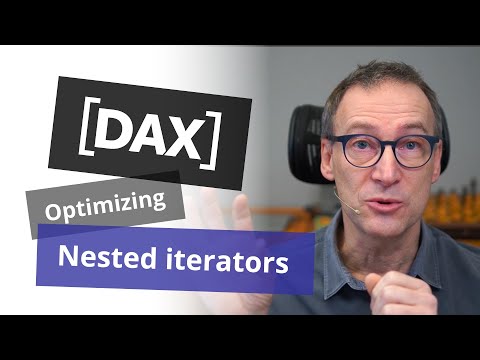 Optimizing nested iterators in DAX