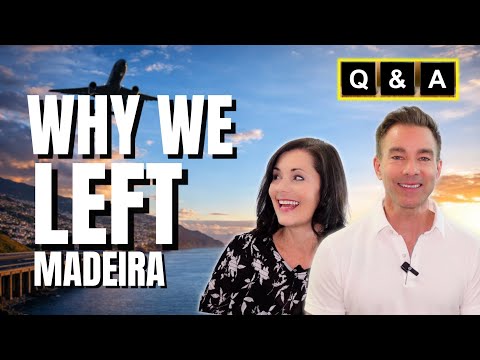 Why We Left Madeira, Portugal (We Answer Your Most Asked Questions!)