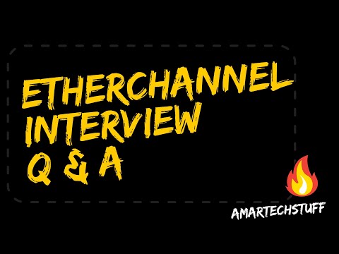 TOP 10 Etherchannel Interview Questions & Answers
