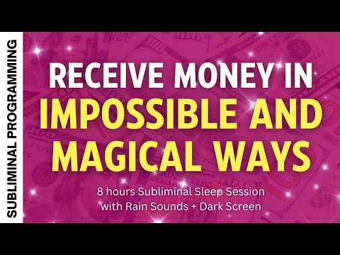 Receive money in impossible & magical ways - Subliminal Affirmations with Rain Sounds + Dark Screen