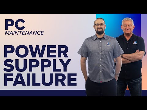 Power Supply Failure (PSU) - Symptoms & Solutions | PC Maintenance